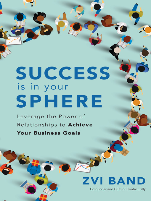 Title details for Success Is in Your Sphere by Zvi Band - Available